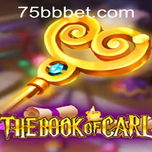 TheBookofCarl: A Unique Gaming Experience with 75bb.com